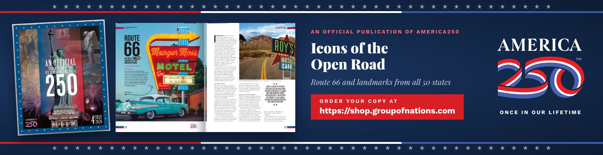 An Official Publication of America250. Icons of the Open Road: Route 66 and landmarks from all 50 states. Order your copy at shop.groupofnations.com