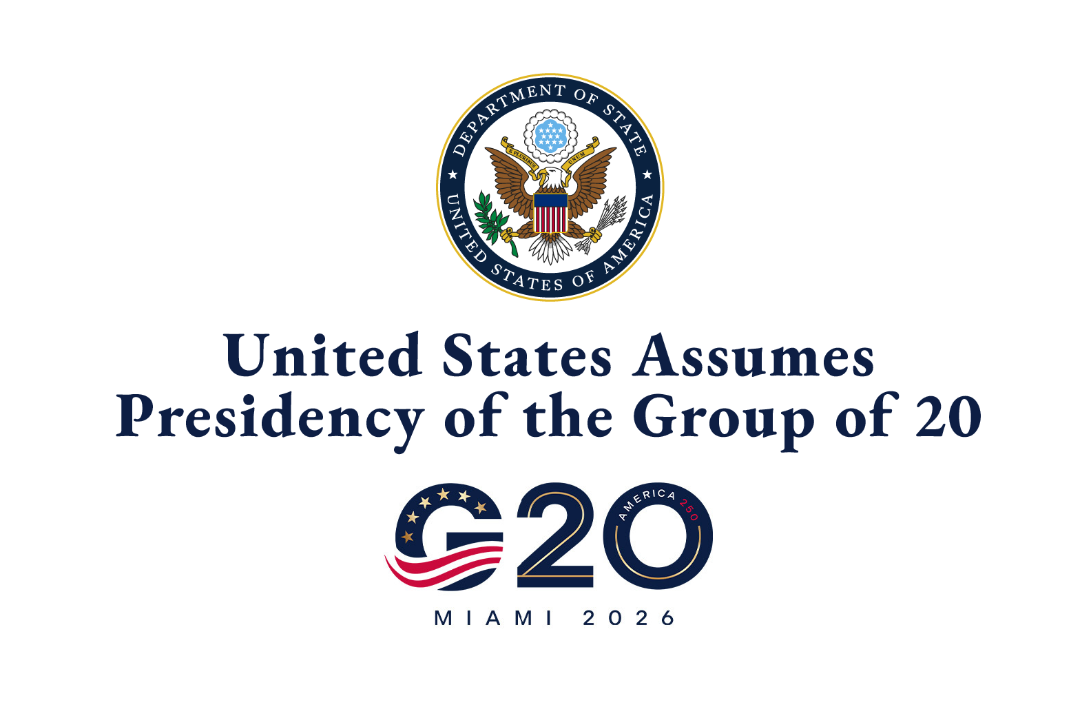 U.S. Department of State seal above the words United States Assumes Presidency of the Group of 20, with the G20 Miami 2026 logo